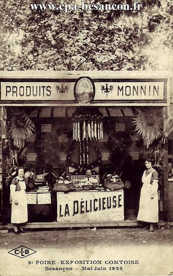 3e FOIRE-EXPOSITION COMTOISE - Besançon Mai Juin 1924 - PRODUITS MONNIN
